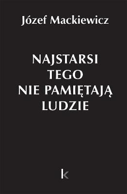 Book cover for Najstarsi tego nie pamietaja ludzie