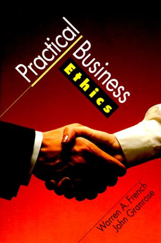 Book cover for Practical Business Ethics