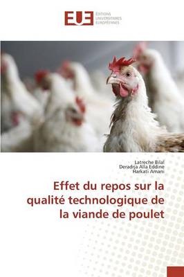 Book cover for Effet Du Repos Sur La Qualite Technologique de la Viande de Poulet