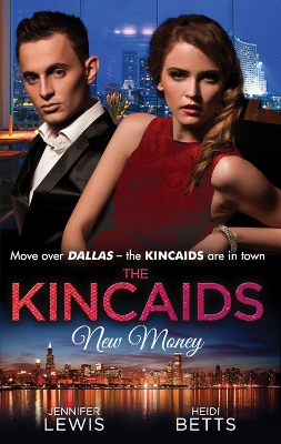 Book cover for The Kincaids: New Money