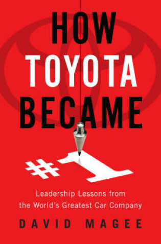 Cover of How Toyota Became #1