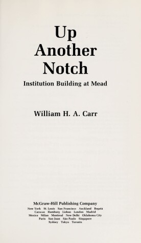 Book cover for Up Another Notch: Institution Building at Mead