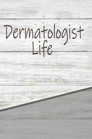 Cover of Dermatologist Life