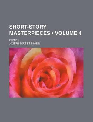 Book cover for Short-Story Masterpieces (Volume 4); French
