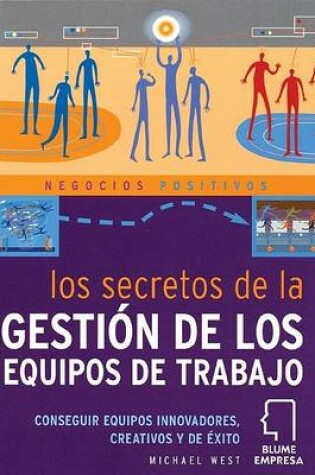 Cover of Secretos de La Gestisn de Los Equipos de Trabajo