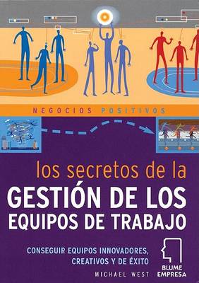 Cover of Secretos de La Gestisn de Los Equipos de Trabajo