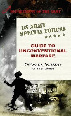 Book cover for U.S. Army Special Forces Guide to Unconventional Warfare