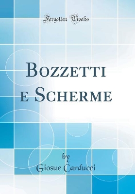 Book cover for Bozzetti e Scherme (Classic Reprint)