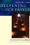 Book cover for Deepening Our Prayer Participant's Book