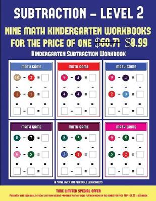 Cover of Kindergarten Subtraction Workbook (Kindergarten Subtraction/taking away Level 2)