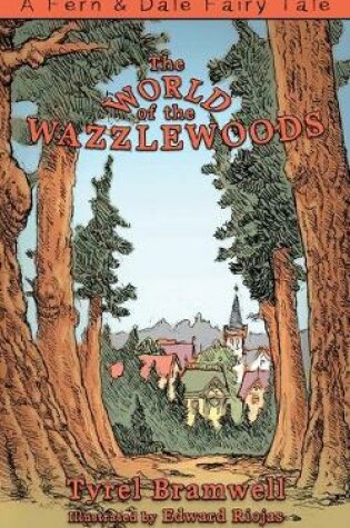 Cover of The World of the Wazzlewoods