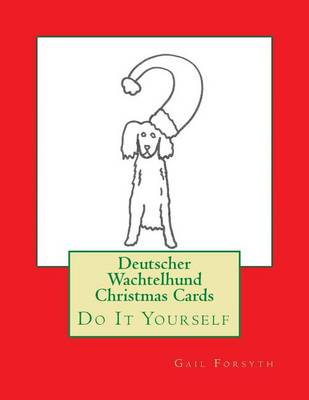 Book cover for Deutscher Wachtelhund Christmas Cards