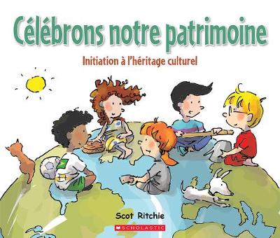 Book cover for Célébrons Notre Patrimoine