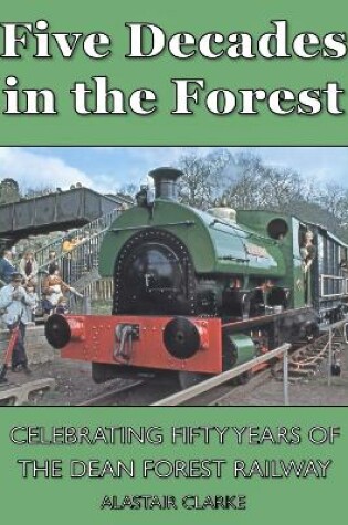 Cover of Five Decades in the Forest