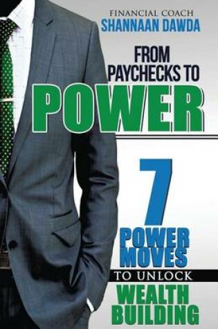 Cover of From Paychecks to Power