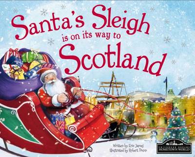 Book cover for Santa's Sleigh is on its Way to Scotland