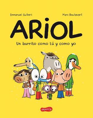 Book cover for Ariol. Un Burrito Como T� Y Como Yo (Just a Donkey Like You and Me - Spanish EDI