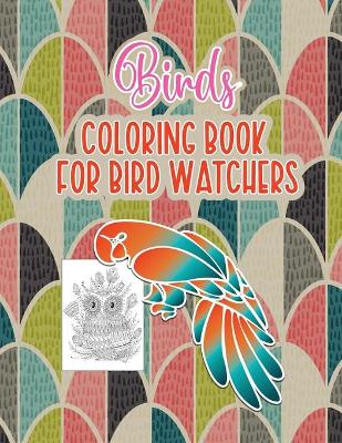 Book cover for Bird's Coloring Book for Birdwatchers