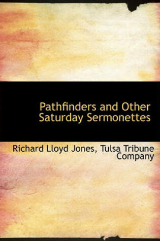 Cover of Pathfinders and Other Saturday Sermonettes