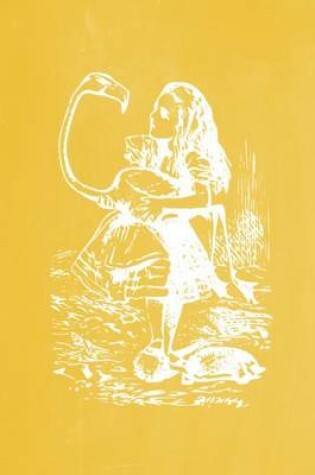 Cover of Alice in Wonderland Pastel Chalkboard Journal - Alice and The Flamingo (Yellow)