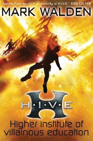 Cover of H.I.V.E. (Higher Institute of Villainous Education)
