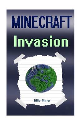 Book cover for Minecraft Invasion