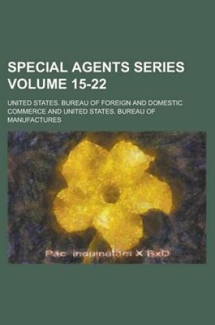 Cover of Special Agents Series Volume 15-22