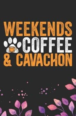 Cover of Weekends Coffee & Cavachon