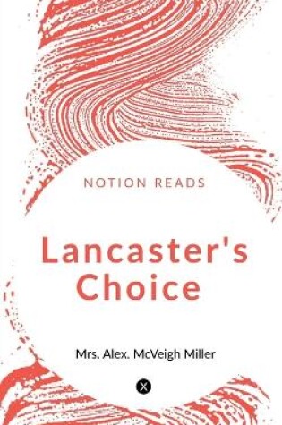 Cover of Lancaster's Choice