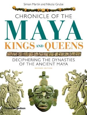 Book cover for Chronicle of the Maya Kings and Queens