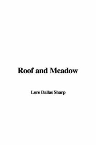 Cover of Roof and Meadow