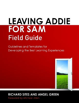 Book cover for Leaving ADDIE for SAM Field Guide