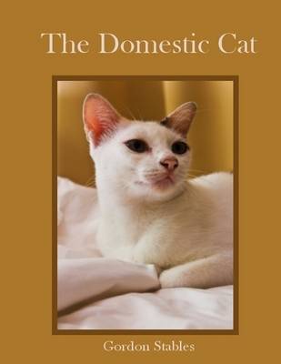 Book cover for The Domestic Cat (Illustrated)