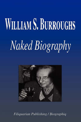 Book cover for William S. Burroughs - Naked Biography