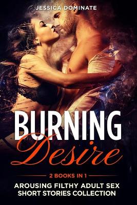 Book cover for Burning Desire (2 Books in 1)