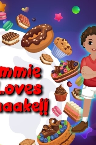 Cover of Timmie Loves Caaake!!