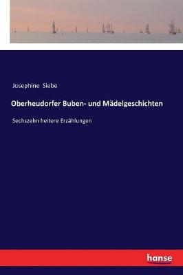 Book cover for Oberheudorfer Buben- und Mädelgeschichten