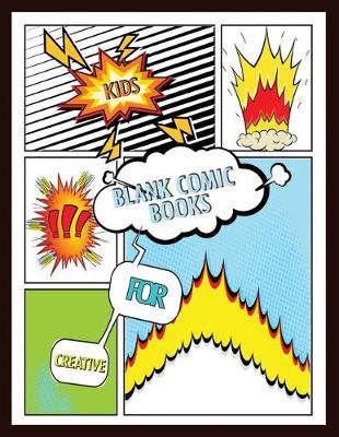 Book cover for Blank Comic Books for Creative Kids