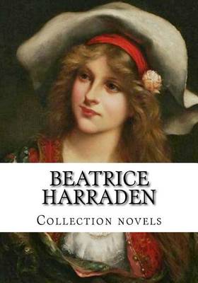 Book cover for Beatrice Harraden, Collection novels