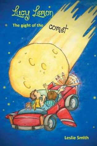 Cover of Lucy Lemon - The night of the comet