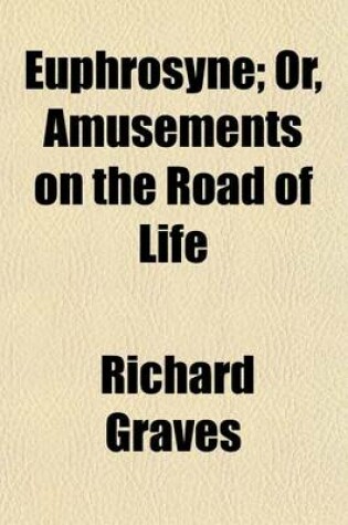 Cover of Euphrosyne; Or, Amusements on the Road of Life