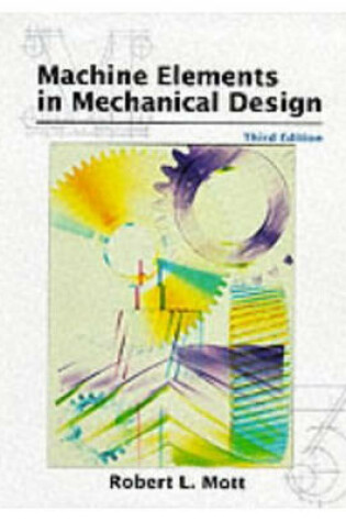 Cover of Machine Elements in Mechanical Design