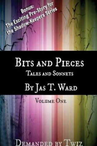 Cover of Bits and Pieces