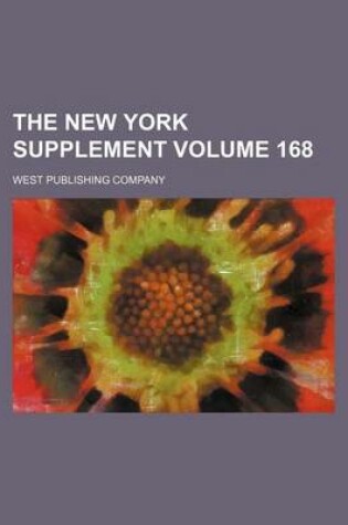 Cover of The New York Supplement Volume 168