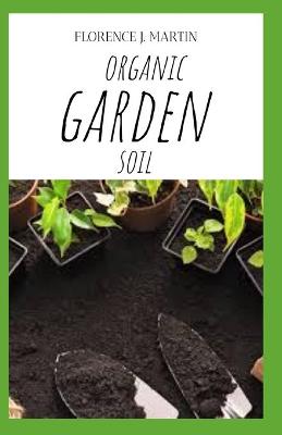 Book cover for Organic Garden Soil