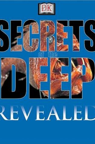 Cover of Secrets of the Deep