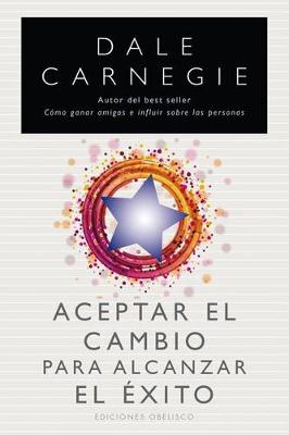 Book cover for Aceptar el Cambio Para Alcanzar el Exito