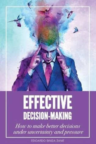 Cover of Effective Decision-Making