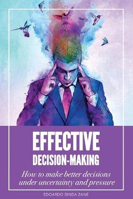 Book cover for Effective Decision-Making