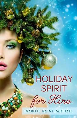 Cover of Holiday Spirit for Hire